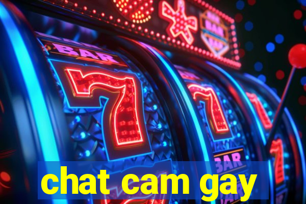 chat cam gay